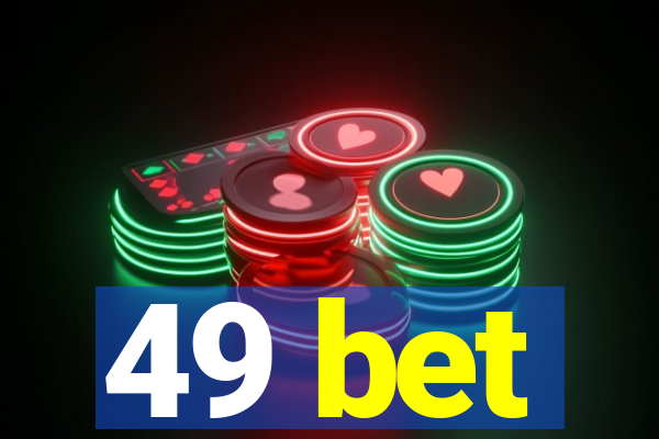 49 bet